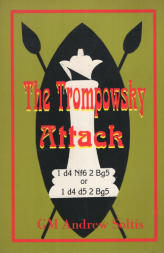 Andrew Soltis - The Trompowsky Attack