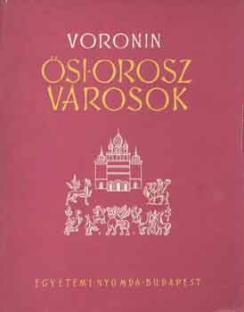 Voronin - �si orosz v�rosok