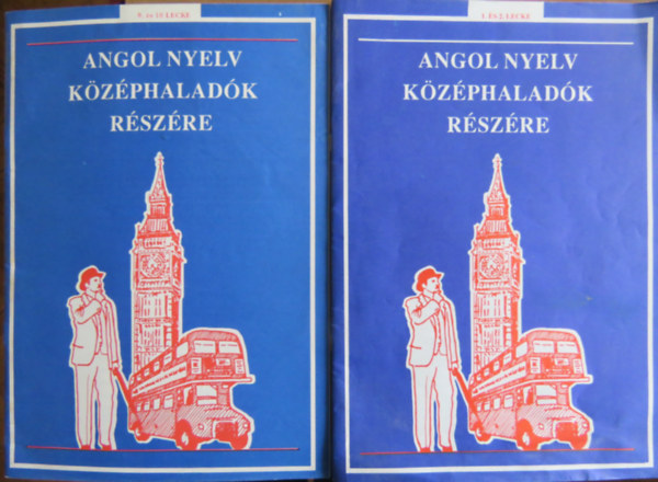 Angol nyelv kzphaladk rszre 1. s 2. lecke + 9. s 10. lecke (2 db)