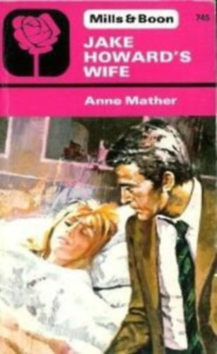 by Anne Mather - Jake Howard's Wife