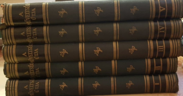 Hegeds Lrnt ... Harsnyi Zsolt - A mveltsg tja I-V.