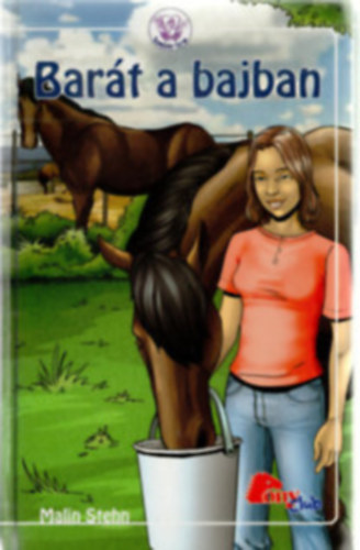 Malin Stehn - Bart a bajban (pony club)