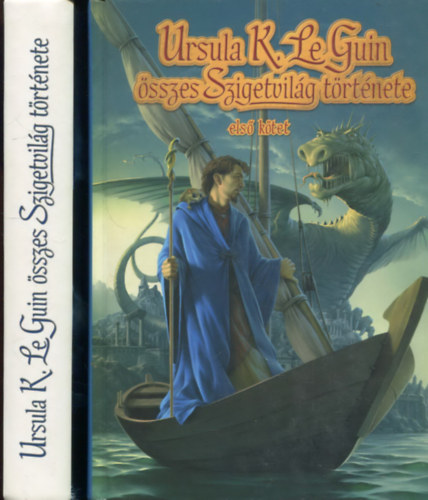 Ursula K. Le Guin - Ursula K. Le Guin sszes Szigetvilg trtnete I-II.