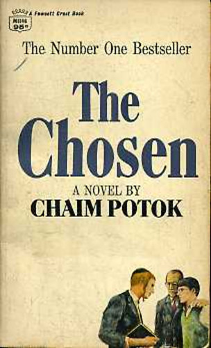 Chaim Potok - The chosen