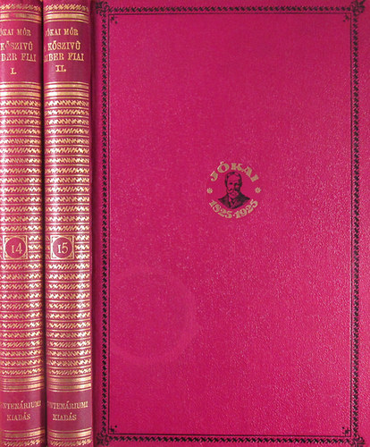 Jókai Mór - A kőszívű ember fiai I-II. (Centenáriumi kiadás 14-15. kötet)