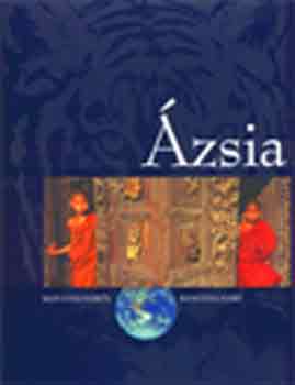 Miczek György - Ázsia (A Boszporusztól a Bering-szorosig) CD-melléklettel