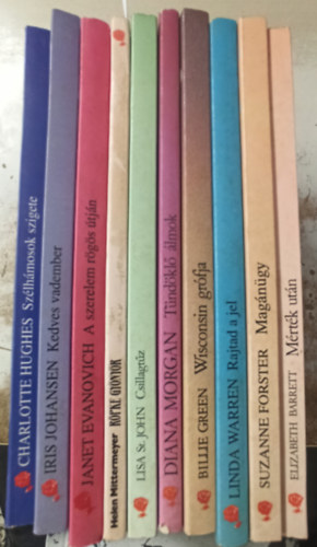 Janet Evanovich, Iris Johansen, Charlotte Hughes, Lisa St. John, Több szerző Helen Mittermeyer - 10 db Vörös Rózsa: Röpke Gyönyör +A szerelem rögös útján +Kedves vadember +Szélhámosok szigete +Csillagtűz +Tündöklő álmok +Wisconsin grófja +Rajtad a jel +Magánügy +Mérték után