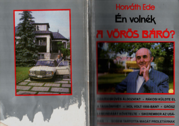 Horv�th Ede - �n voln�k a v�r�s b�r�?