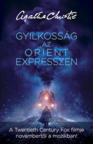 Agatha Christie - Gyilkosság az Orient expresszen