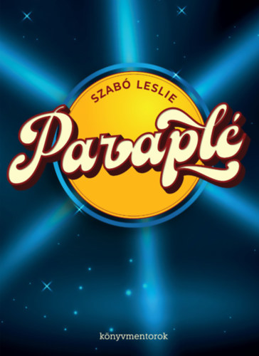 Szab� Leslie - Parapl�