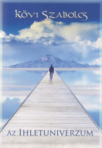 Kövi Szabolcs - Az ihletuniverzum
