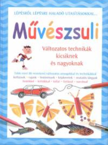 Fiona Watt - Művészsuli