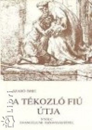 Szab� Imre - A t�kozl� fi� �tja