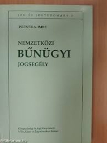 Wienera. Imre - Nemzetkzi bngyi jogsegly