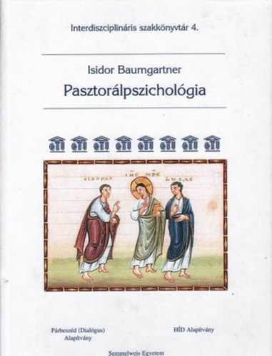 Isidor Baumgartner - Pasztorlpszicholgia