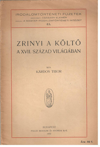 Kardos Tibor - Zr�nyi a k�lt� a XVII. sz�zad vil�g�ban