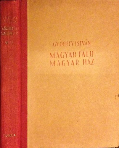 Dr. Gyrffy Istvn - Magyar falu, magyar hz