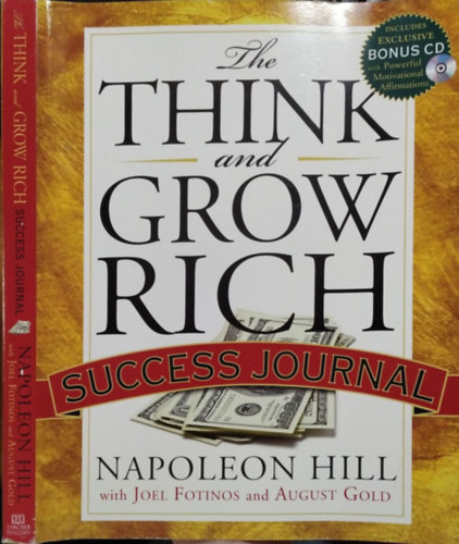 Napoleon Hill - Joel Fotinos - August Gold - The Think and Grow Rich Success Journal