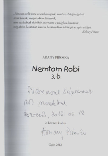 Arany Piroska - Nemtom Robi 3. b.