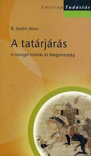 B. Szabó János - A tatárjárás