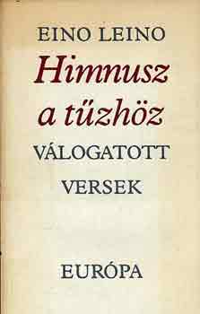 Eino Leino - Himnusz a tűzhöz