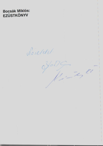 Bocs�k Mikl�s - Ez�stk�nyv. - Dedik�lt.