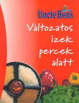 Uncle Ben's - Vltozatos zek percek alatt