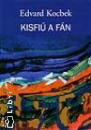 Edvard Kocbek - Kisfi� a f�n