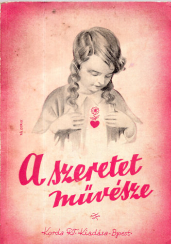 P. P�l - A szeretet m�v�sze