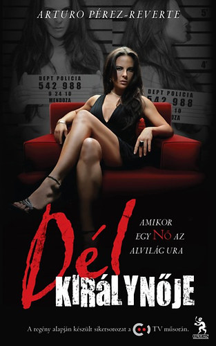 Arturo P�rez-Reverte - D�l Kir�lyn�je