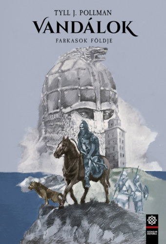 Tyll J. Pollman - Farkasok fldje - Vandlok