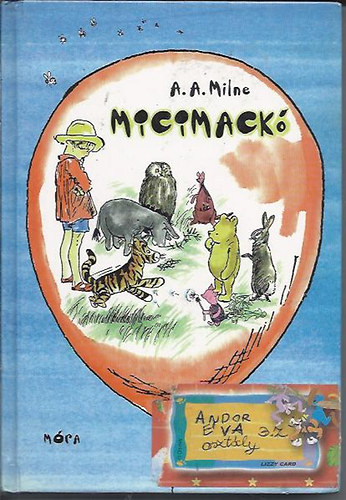 A. A. Milne - Micimack-Micimack kuckja