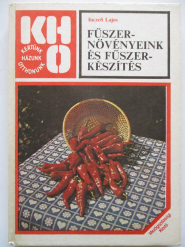 Inczefi Lajos - F�szern�v�nyeink �s f�szerk�sz�t�s (KHO)