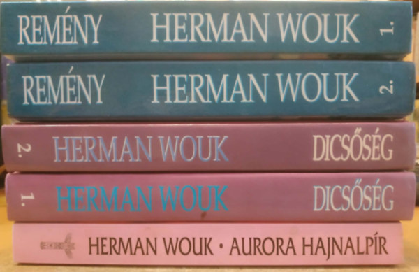 Herman Wouk - 5 db Herman Wouk: Aurora hajnalpír, avagy disznó a házban + Remény 1-2. + Dicsőség 1-2.