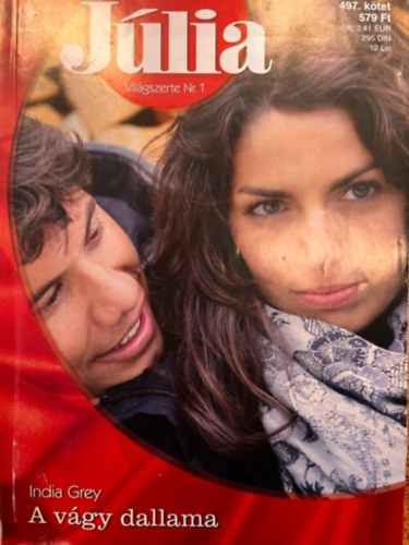 India Grey - Júlia 497. (A vágy dallama)