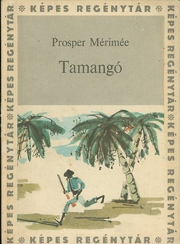 Prosper M�rim�e - Tamang�