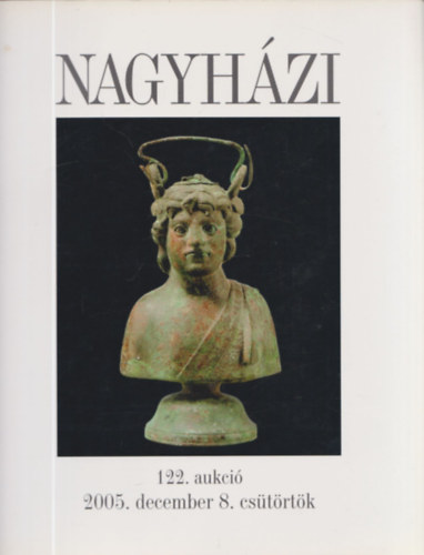 Nagyhzi Galria 122. aukci - 2005. december 8.