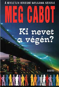 Meg Cabot - Ki nevet a vgn?