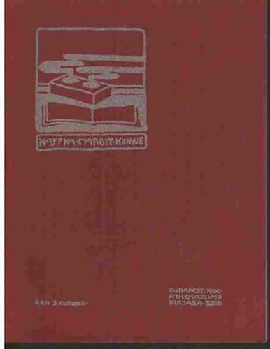 Kaffka Margit - Kaffka Margit könyve