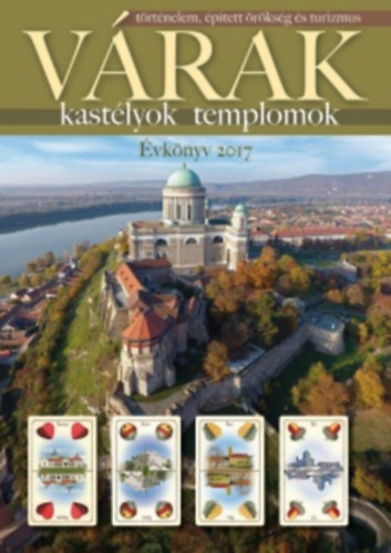 V�rak, kast�lyok, templomok - �vk�nyv 2017