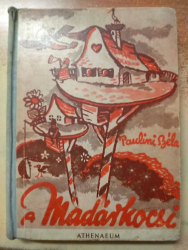 Paulini B�la - a mad�rkocsi