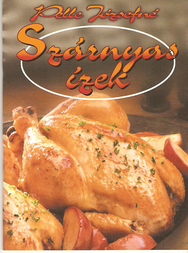 Pelle Jzsefn - Szrnyas zek