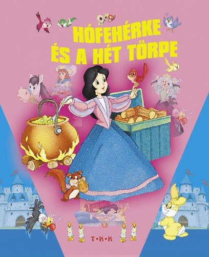 Tóth Könyvkereskedés - Hófehérke és a hét törpe (Walt Disney)