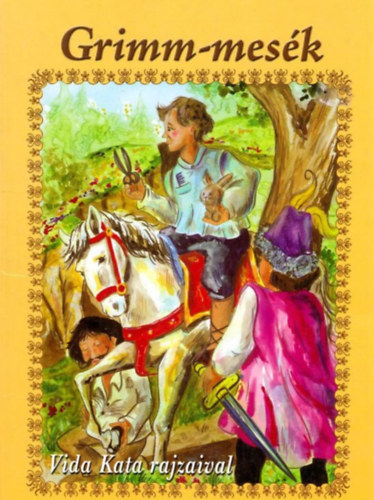 Borsos Erika - Polgár András - Hófehérke - Ez a könyv más, mint a többi (Grimm világhírű meséjének nyomán)