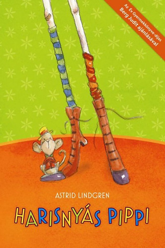 Astrid Lindgren - Harisnys Pippi