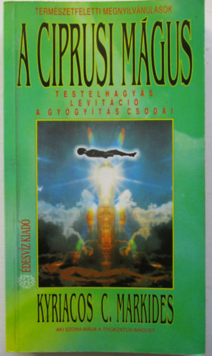 Kyriacos C. Markides - A ciprusi m�gus
