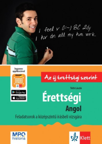 T�th L�szl� - �retts�gi - Angol - Feladatsorok a k�z�pszint� �r�sbeli vizsg�ra