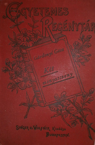 Grdonyi Gza - Kt menyasszony s ms elbeszlsek