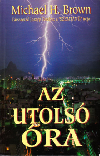 Michael H. Brown - Az utols ra