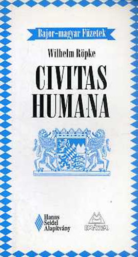 Wilhelm Rpke - Civitas humana